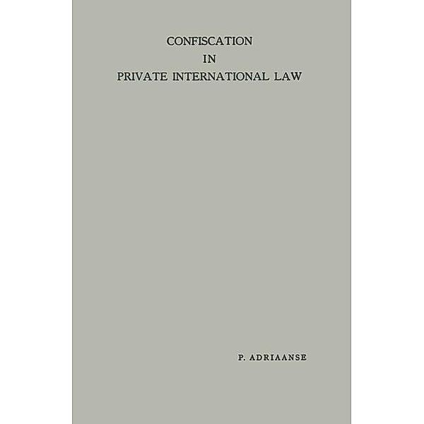 Confiscation in Private International Law, Pieter Adriaanse