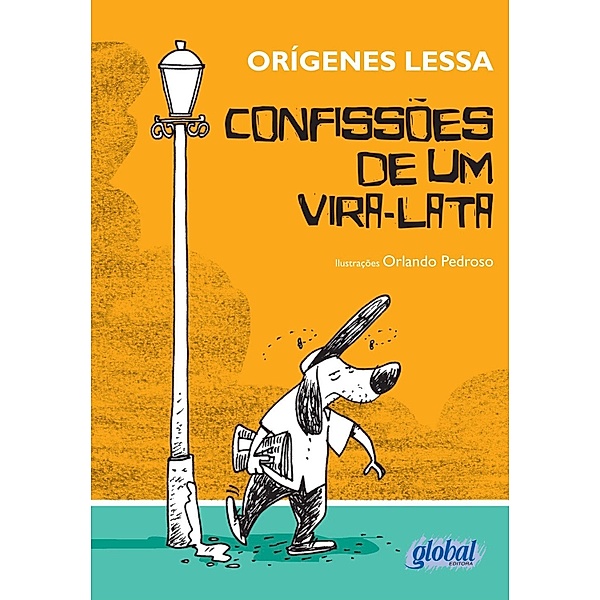 Confissões de Um Vira Lata, Orígenes Lessa, Orlando Pedroso