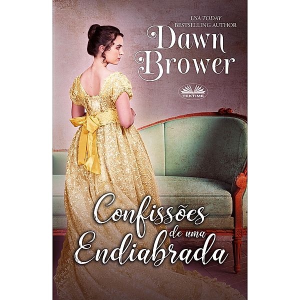 Confissões de uma Endiabrada, Dawn Brower