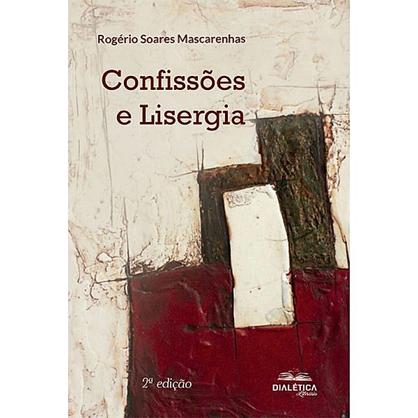 Confissões e Lisergia, Rogério Soares Mascarenhas