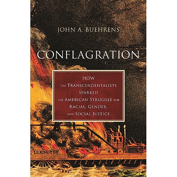 Conflagration, John A. Buehrens