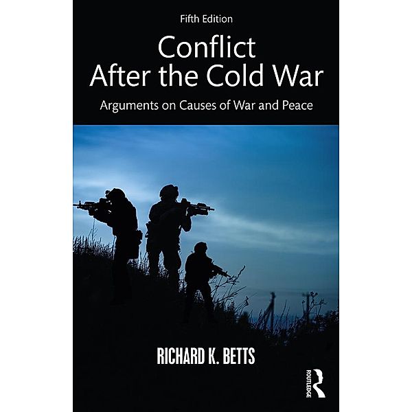 Conflict After the Cold War