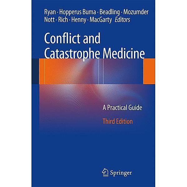 Conflict and Catastrophe Medicine