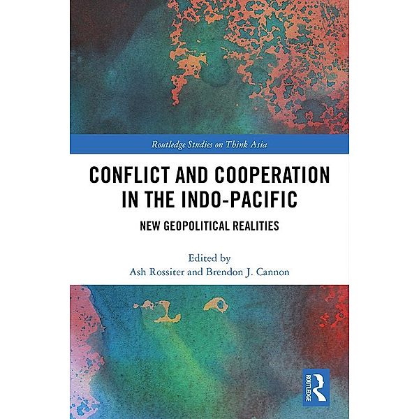 Conflict and Cooperation in the Indo-Pacific