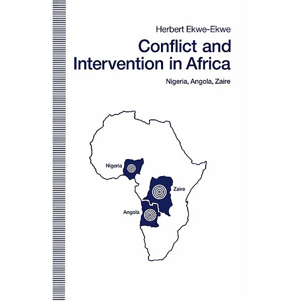 Conflict And Intervention In Africa, G. Holderness, J. Turner, Kenneth A. Loparo