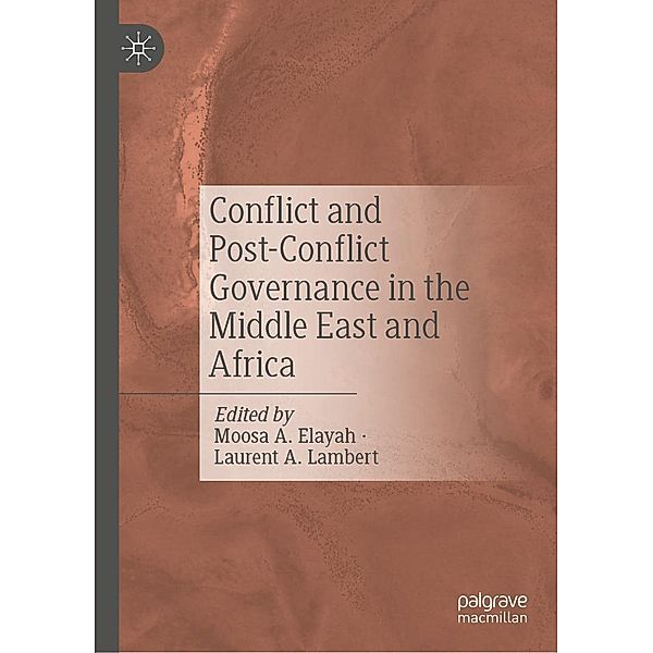 Conflict and Post-Conflict Governance in the Middle East and Africa / Progress in Mathematics