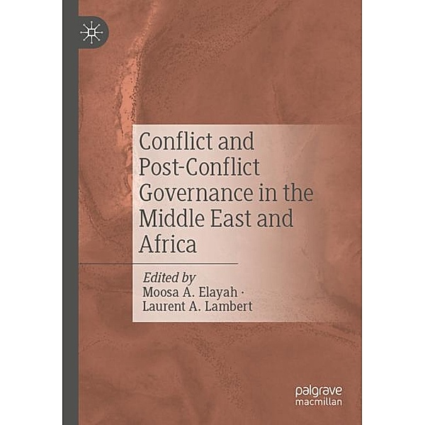 Conflict and Post-Conflict Governance in the Middle East and Africa