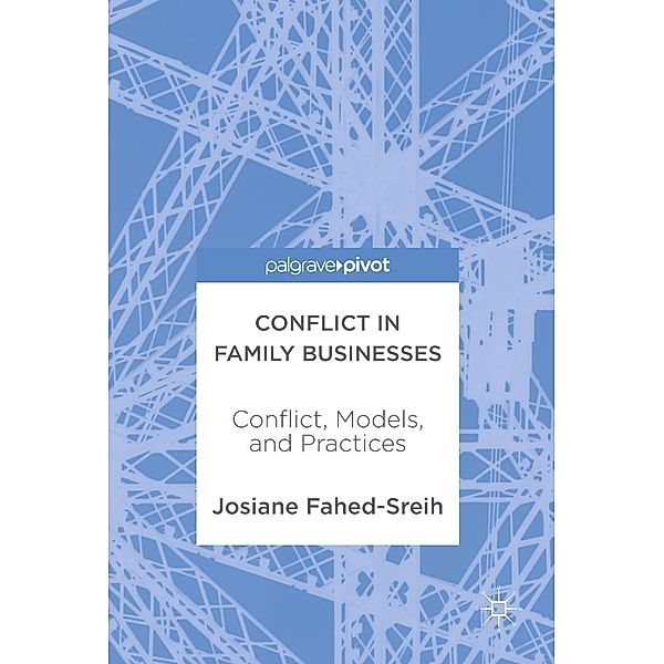 Conflict in Family Businesses / Progress in Mathematics, Josiane Fahed-Sreih