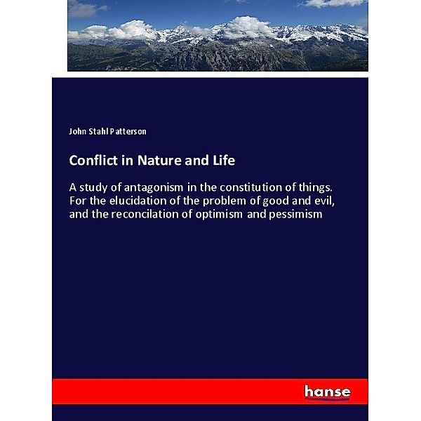 Conflict in Nature and Life, John Stahl Patterson