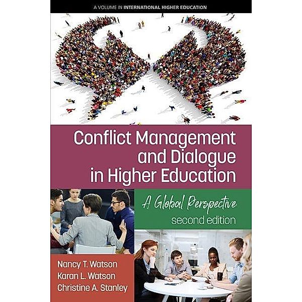 Conflict Management and Dialogue in Higher Education, Nancy T Watson
