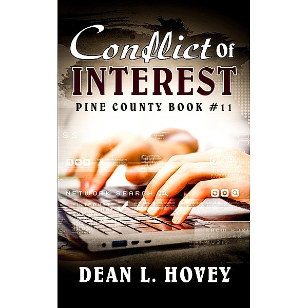 Conflict of Interest (Pine County, #11) / Pine County, Dean L. Hovey