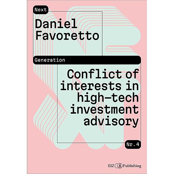 Conflict of interests in high-tech investment advisory, Daniel Favoretto