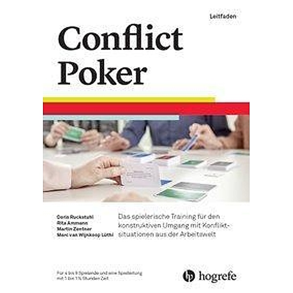 Conflict Poker (Spiel), Doris Ruckstuhl, Rita Ammann, Martin Zentner