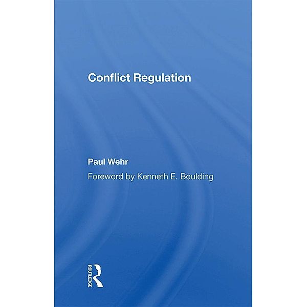 Conflict Regulation, Paul Wehr