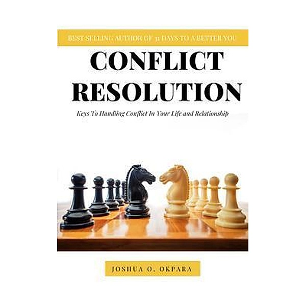 Conflict Resolution, Joshua Okpara