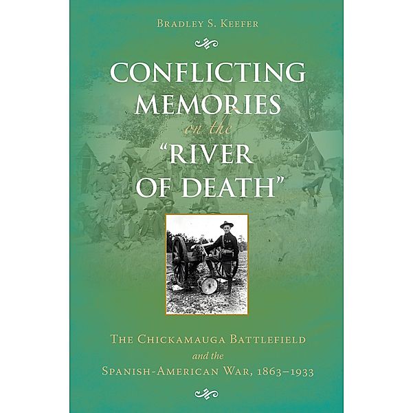 Conflicting Memories on the 'River of Death', Bradley S. Keefer