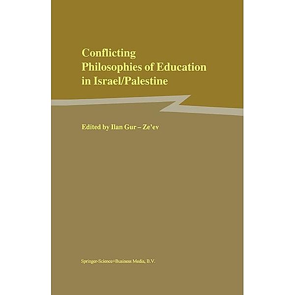 Conflicting Philosophies of Education in Israel/Palestine