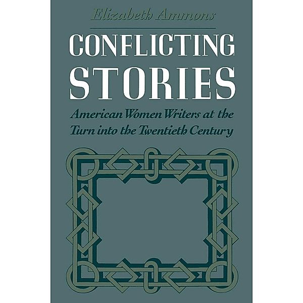 Conflicting Stories, Elizabeth Ammons