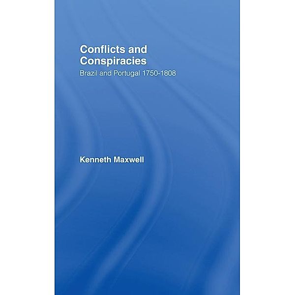 Conflicts and Conspiracies, Kenneth Maxwell