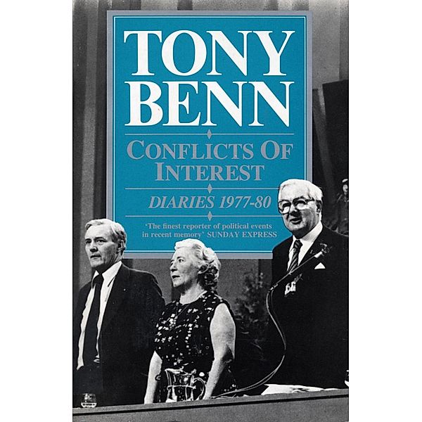 Conflicts Of Interest, Tony Benn