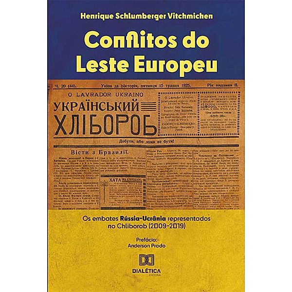 Conflitos do Leste Europeu, Henrique Schlumberger Vitchmichen