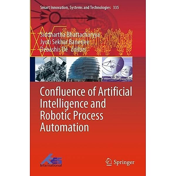 Confluence of Artificial Intelligence and Robotic Process Automation