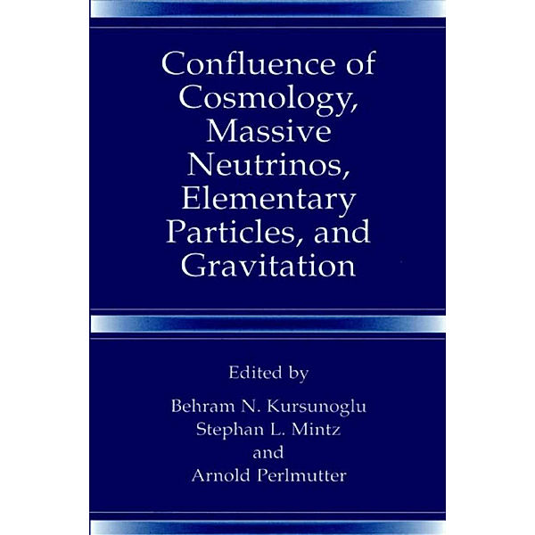 Confluence of Cosmology, Massive Neutrinos, Elementary Particles, and Gravitation