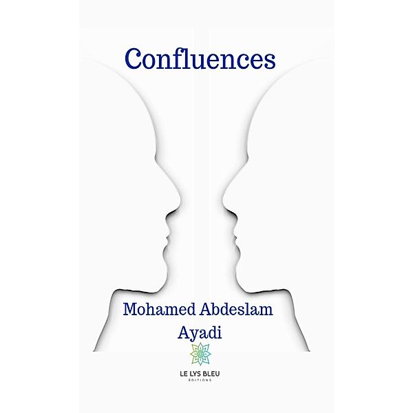 Confluences, Mohamed Abdeslam Ayadi