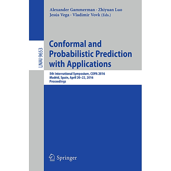 Conformal and Probabilistic Prediction with Applications