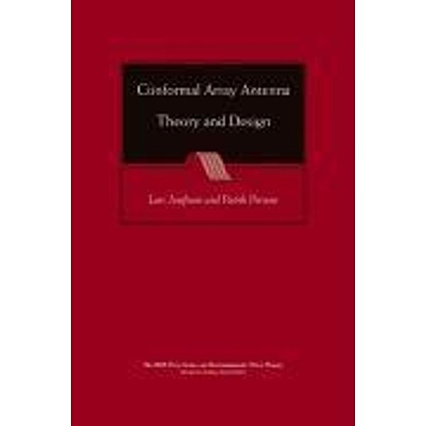 Conformal Array Antenna Theory and Design, Lars Joseffsson, Patrick Persson