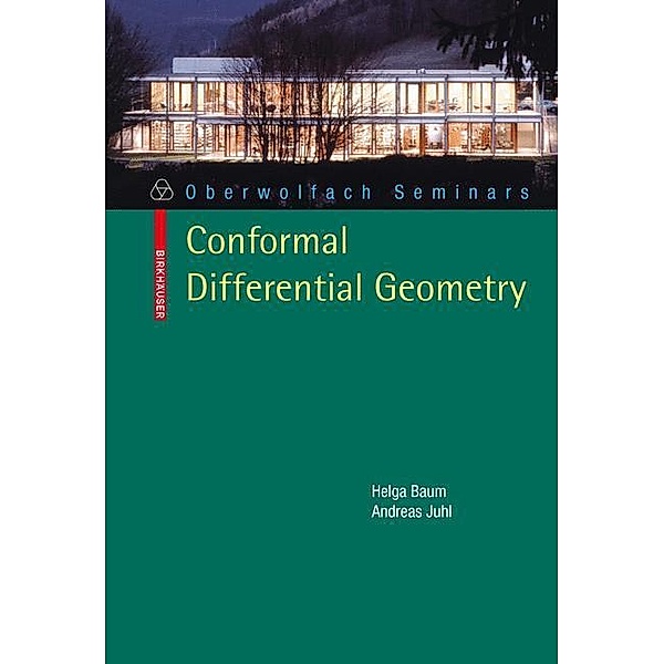 Conformal Differential Geometry, Helga Baum, Andreas Juhl
