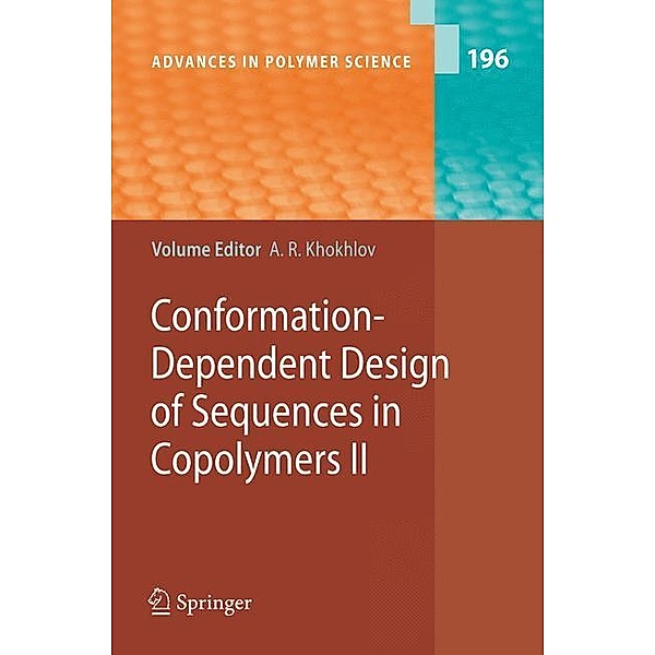 Conformation-Dependent Design of Sequences in Copolymers II, H. Tenhu, V. I. Lozinsky, A. R. Khokhlov, V. O. Aseyev, A. Y. Grosberg, F. M. Winnik, S. I. Kuchanov