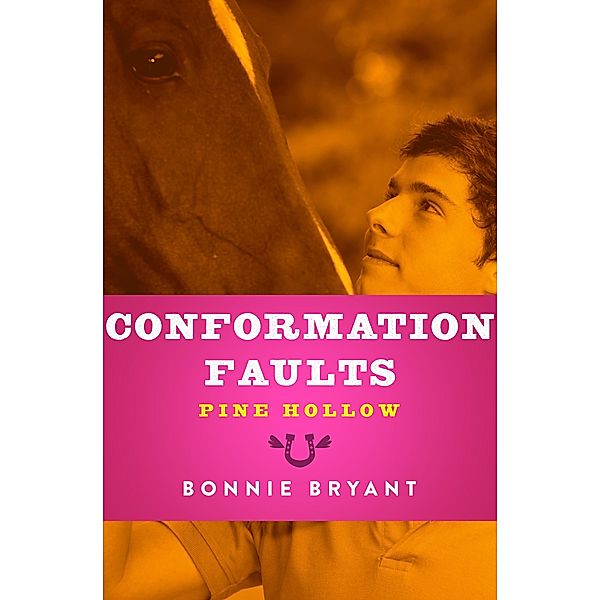 Conformation Faults / Pine Hollow, Bonnie Bryant