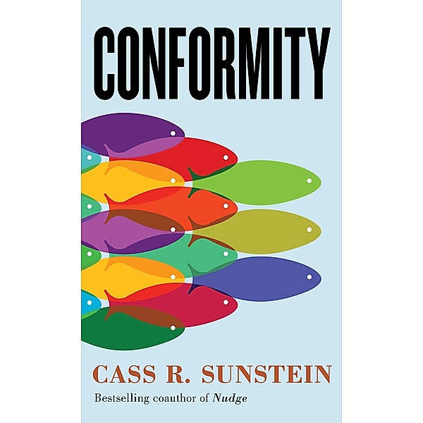 Conformity, Cass R. Sunstein
