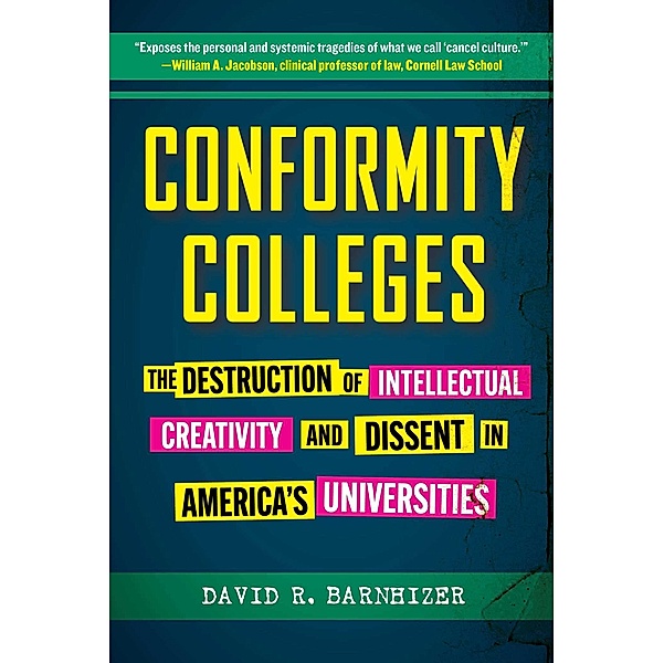 Conformity Colleges, David R. Barnhizer