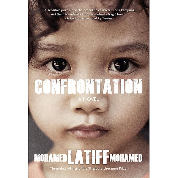 Confrontation, Mohamed Latiff Mohamed