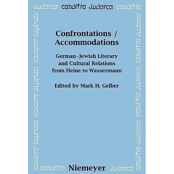 Confrontations / Accommodations / Conditio Judaica Bd.46