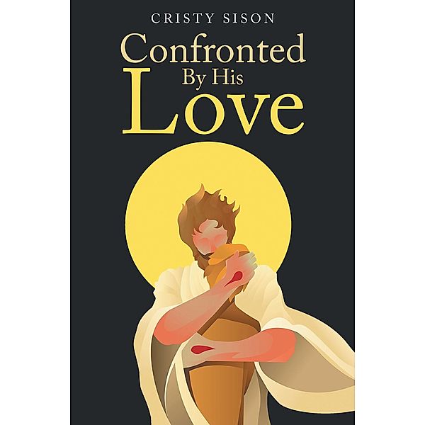Confronted By His Love, Cristy Sison