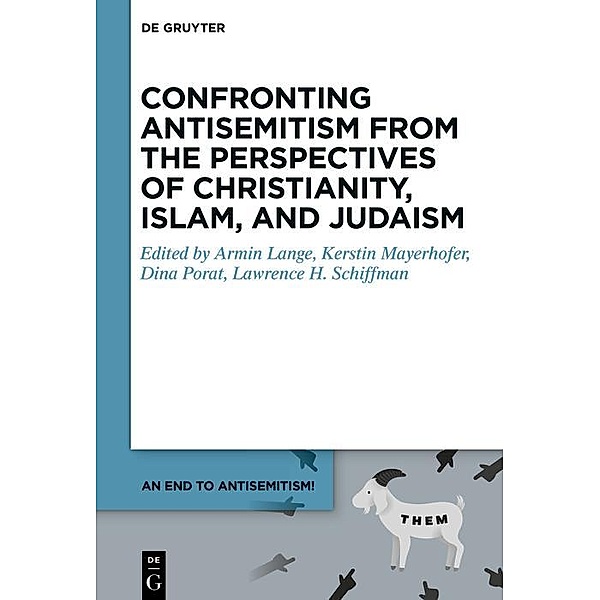 Confronting Antisemitism from the Perspectives of Christianity, Islam, and Judaism