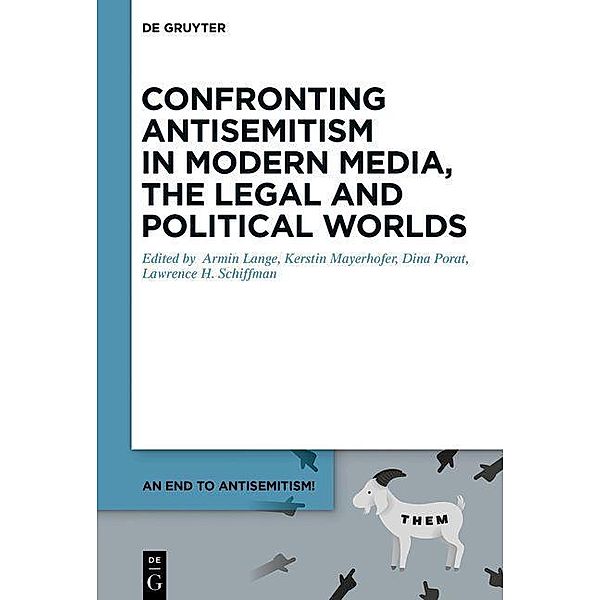 Confronting Antisemitism in Modern Media, the Legal and Poli