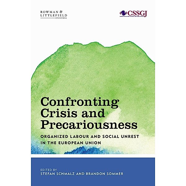 Confronting Crisis and Precariousness / Studies in Social and Global Justice