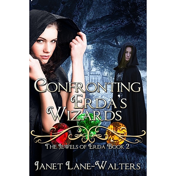 Confronting Erda's Wizards / BWL Publishing Inc., Janet Lane Walters