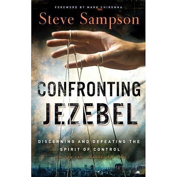 Confronting Jezebel, Steve Sampson