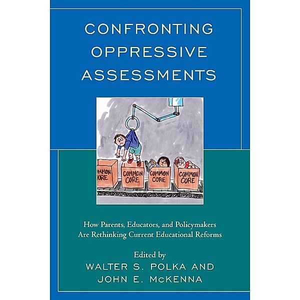 Confronting Oppressive Assessments