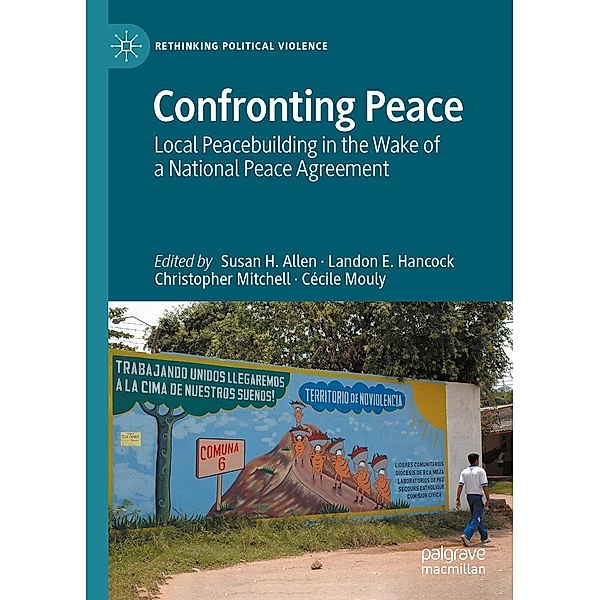 Confronting Peace / Rethinking Political Violence