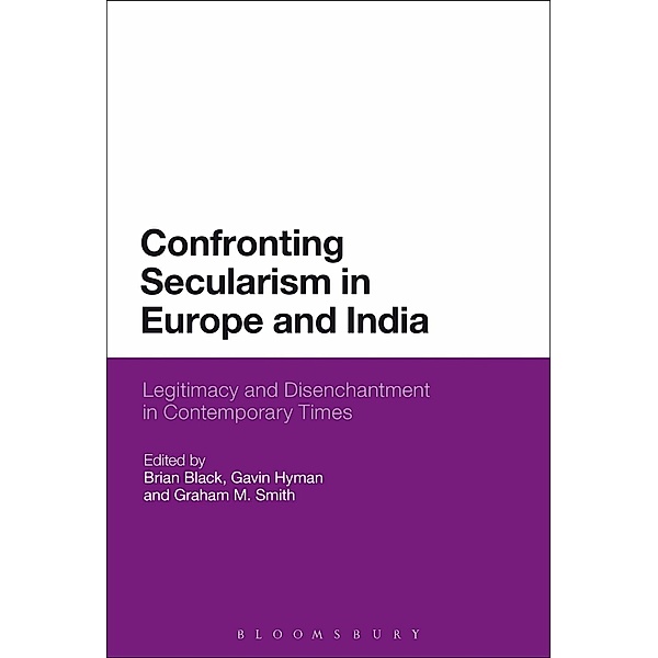 Confronting Secularism in Europe and India