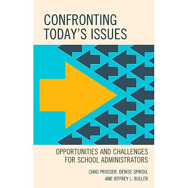 Confronting Today's Issues, Chad Prosser, Denise Spirou, Jeffrey L. Buller