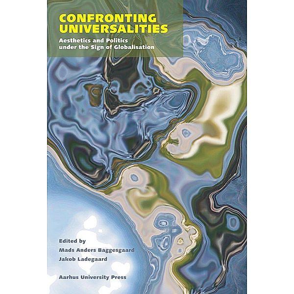 Confronting Universalities / Acta Jutlandica Bd.4