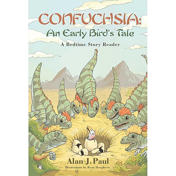 Confuchsia: An Early Bird's Tale, Alan J. Paul