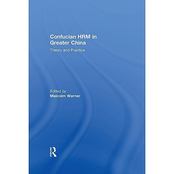 Confucian HRM in Greater China